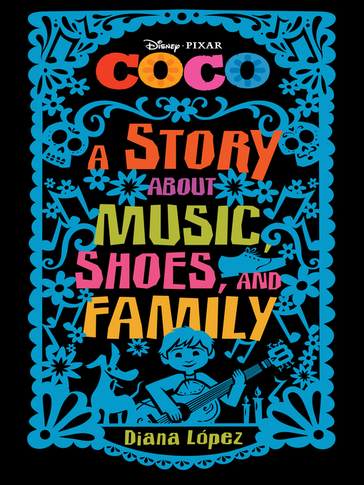Title details for Coco Middle Grade Novel by Diana López - Available